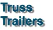 Truss Trailers