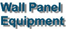 Wall Panel  Equipment