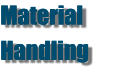 Material Handling