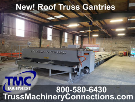 New - Trackless Roof Truss Gantry Systems